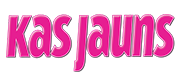 Kas Jauns